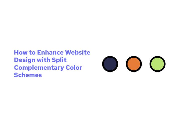Spilt Complementary Color Schemes