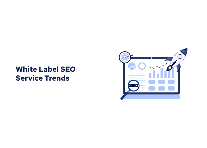 Home 13 White Label SEO Service Trends
